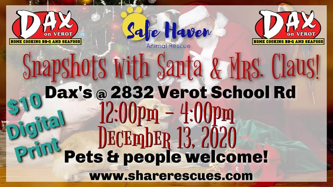 December 13th @Dax on verot
Come get your digital picture of your furbabies and human babies for only a $10 donation 
12 to 4pm
 With Santa and Mrs Claus
<a target='_blank' href='https://www.instagram.com/explore/tags/picswithsantaandthemrs/'>#picswithsantaandthemrs</a>
<a target='_blank' href='https://www.instagram.com/explore/tags/safehavenanimalrescue/'>#safehavenanimalrescue</a> 
<a target='_blank' href='https://www.instagram.com/explore/tags/supportlocalrescues/'>#supportlocalrescues</a> 
<a target='_blank' href='https://www.instagram.com/explore/tags/rescuedogsrock/'>#rescuedogsrock</a>