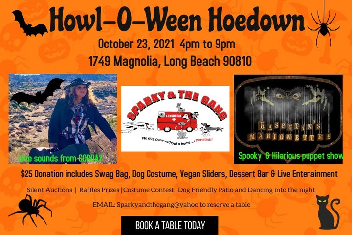 NEXT SATURDAY: Join us for our Howl-O-Ween Hoedown on October 23 from 4PM-9PM.

We need a head count for food so please consider getting your tickets today! 

Your $25 donation includes:
- Rasputin's Marionettes
- Swag Bags
- Dog Costumes and Costume Contest
- Vegan Sliders
- Dessert Bar
- LIVE Entertainment featuring Jennifer Corday! 

We will also have silent auctions and raffle prizes. Get your tickets today. Dogs welcome! 

Donations can be made via PayPal at paypal.me/sparkyandthegang or via Venmo @ SparkyRescue.

See you there!

<a target='_blank' href='https://www.instagram.com/explore/tags/dogs/'>#dogs</a> <a target='_blank' href='https://www.instagram.com/explore/tags/fundraiser/'>#fundraiser</a> <a target='_blank' href='https://www.instagram.com/explore/tags/howloween/'>#howloween</a> <a target='_blank' href='https://www.instagram.com/explore/tags/rescuedogsofinstagram/'>#rescuedogsofinstagram</a> <a target='_blank' href='https://www.instagram.com/explore/tags/adoptdontshop/'>#adoptdontshop</a> <a target='_blank' href='https://www.instagram.com/explore/tags/sparkyandthegang/'>#sparkyandthegang</a> <a target='_blank' href='https://www.instagram.com/explore/tags/longbeach/'>#longbeach</a> <a target='_blank' href='https://www.instagram.com/explore/tags/corday/'>#corday</a> <a target='_blank' href='https://www.instagram.com/explore/tags/rasputinsmarionettes/'>#rasputinsmarionettes</a> <a target='_blank' href='https://www.instagram.com/explore/tags/dogcostumes/'>#dogcostumes</a> <a target='_blank' href='https://www.instagram.com/explore/tags/vegansliders/'>#vegansliders</a>