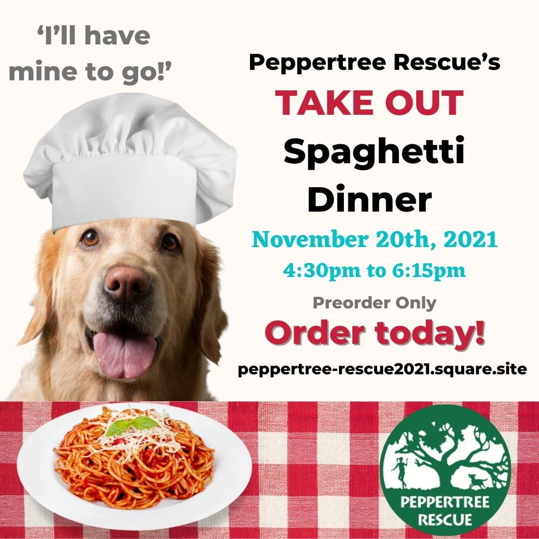 Peppertree Rescue's Spaghetti Take-out Dinner is November 20th, 2021 and we are now accepting orders!  You can place your order at:  https://peppertree-rescue2021.square.site

Time slots are limited and we are only accepting pre-orders so get your orders in - you do not want to miss this delicious event! 

<a target='_blank' href='https://www.instagram.com/explore/tags/albanyny/'>#albanyny</a> <a target='_blank' href='https://www.instagram.com/explore/tags/capitalregionny/'>#capitalregionny</a> <a target='_blank' href='https://www.instagram.com/explore/tags/cohoesny/'>#cohoesny</a> <a target='_blank' href='https://www.instagram.com/explore/tags/peppertreerescue/'>#peppertreerescue</a>