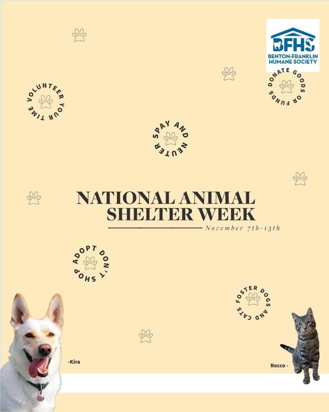 Happy National Animal Shelter Appreciation Week!  This week recognizes the shelters providing care that bridges the gap to adoption for millions (yes, millions!) of abandoned and stray animals.  It also recognizes the relentless, hard-work and incredible effort that goes into taking care of these animals!  There are so many ways to show your support - from sharing the importance of spaying & neutering pets to donating!  We appreciate the support of our community and look forward to serving you and the animals for years to come! 
For the latest information or to donate, please visit us at www.bfhs.com