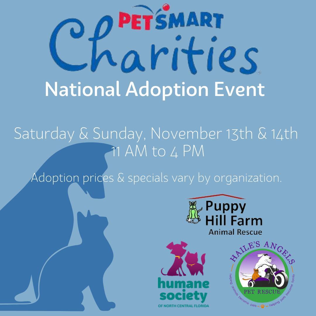 Come see us this weekend at PetSmart for PetSmart Charities National Adoption Event! Normal adoption prices apply to HSNCF, adoption prices vary by organization. We can't wait to see you there!