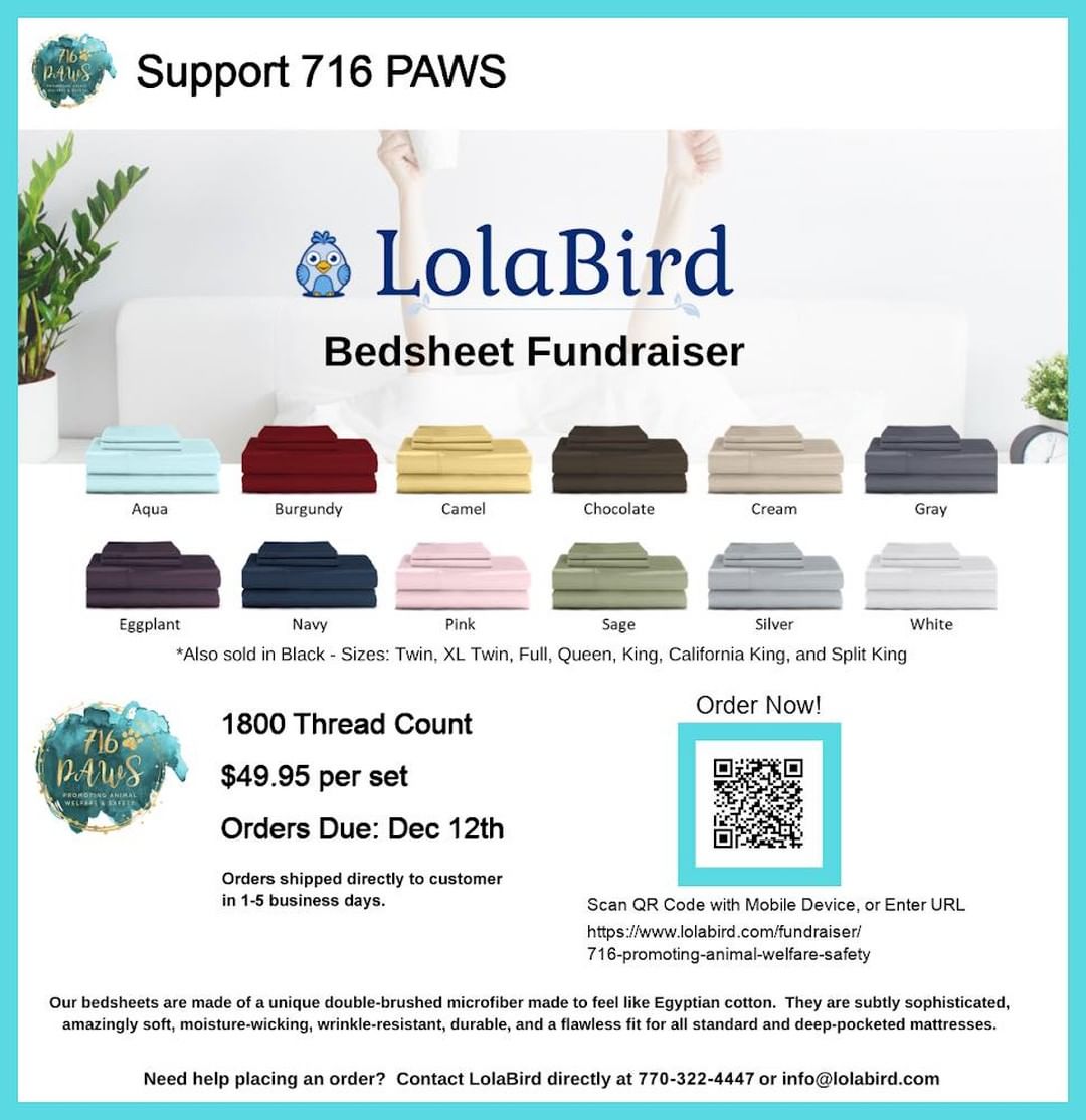 Starting your holiday shopping? Look no further! These sheets would make a great gift for someone and you would be supporting 716 Paws at the same time! We personally tested out these sheets and they are amazing!!! 🛌 

Can’t make a purchase at this time? We earn more money with each share so please share with your family and friends! 

https://www.lolabird.com/fundraiser/716-promoting-animal-welfare-safety