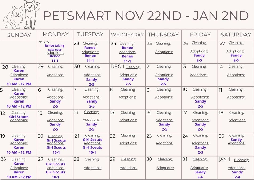 ⚠️PLEASE SHARE!⚠️We desperately need your help taking care of our kitties at PetSmart (Coastal Grand Mall location) in Myrtle Beach from November 22nd - Jan 2nd. This is what we have covered so far but as you can see we still need a lot of help. We need cleaners every morning to scoop litter boxes, wipe down cages, & feed the kitties. We also need people to hang out for a few hours to do adoptions. We will teach you how to process applications and you can choose the hours that you are there! We are VERY busy during the holiday season and could really use the help. Please consider making a difference and helping our kitties find their forever homes this holiday season. 

If you are available to help, give us a call at 843-427-4388, send us a message, or email Leanne.kindkeeper@yahoo.com THANK YOU!! 💜