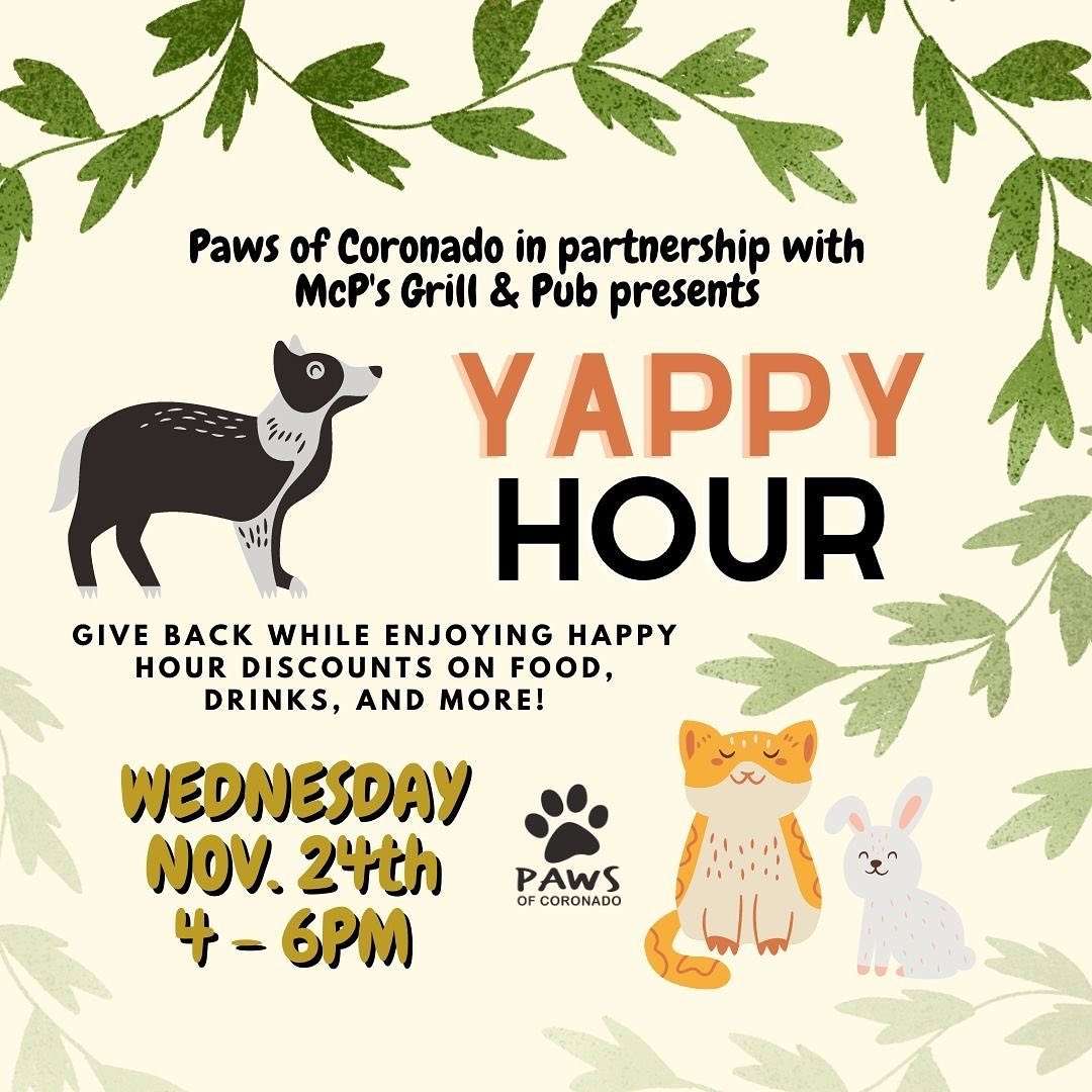 Join us This Wednesday, 11/24, at McP’s from 4-6pm for our November Yappy Hour! 

Bring your four-legged friend and enjoy great food and drinks while supporting PAWS and our life-saving medical and behavioral care 🍀🍻🍽🐕
<a target='_blank' href='https://www.instagram.com/explore/tags/yappyhour/'>#yappyhour</a>