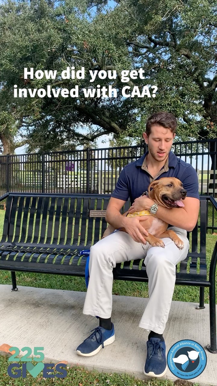 Pets change our lives: let’s return the favor. Save the date and join CAA foster, Kevin, on Baton Rouge’s largest giving day through 225 Gives - a full 24 hours of giving on Tuesday, November 30th. Donate online: 225gives.org/caa