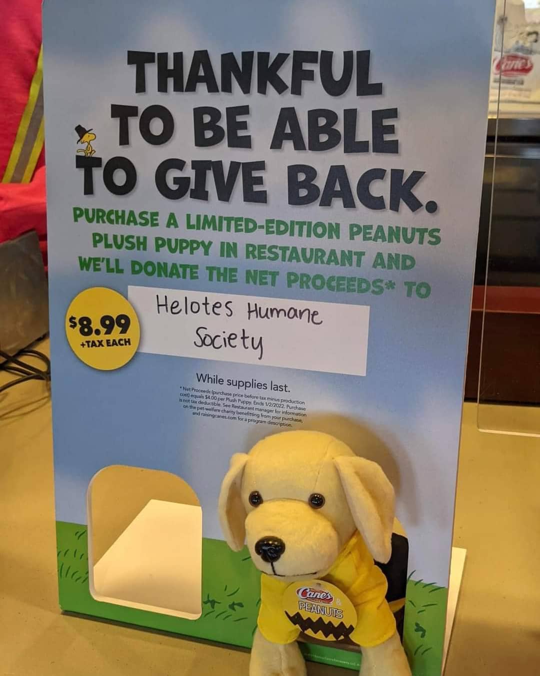 Stop by our Helotes area Rainsing Cane's Chicken Fingers and get your limited edition Peanuts pup! Proceeds go to our mission. Thank you @raisingcanes !
<a target='_blank' href='https://www.instagram.com/explore/tags/raisingcanes/'>#raisingcanes</a> <a target='_blank' href='https://www.instagram.com/explore/tags/raisingcaneschickenfingers/'>#raisingcaneschickenfingers</a> <a target='_blank' href='https://www.instagram.com/explore/tags/helotestx/'>#helotestx</a> <a target='_blank' href='https://www.instagram.com/explore/tags/helotes/'>#helotes</a> <a target='_blank' href='https://www.instagram.com/explore/tags/helotestexas/'>#helotestexas</a>