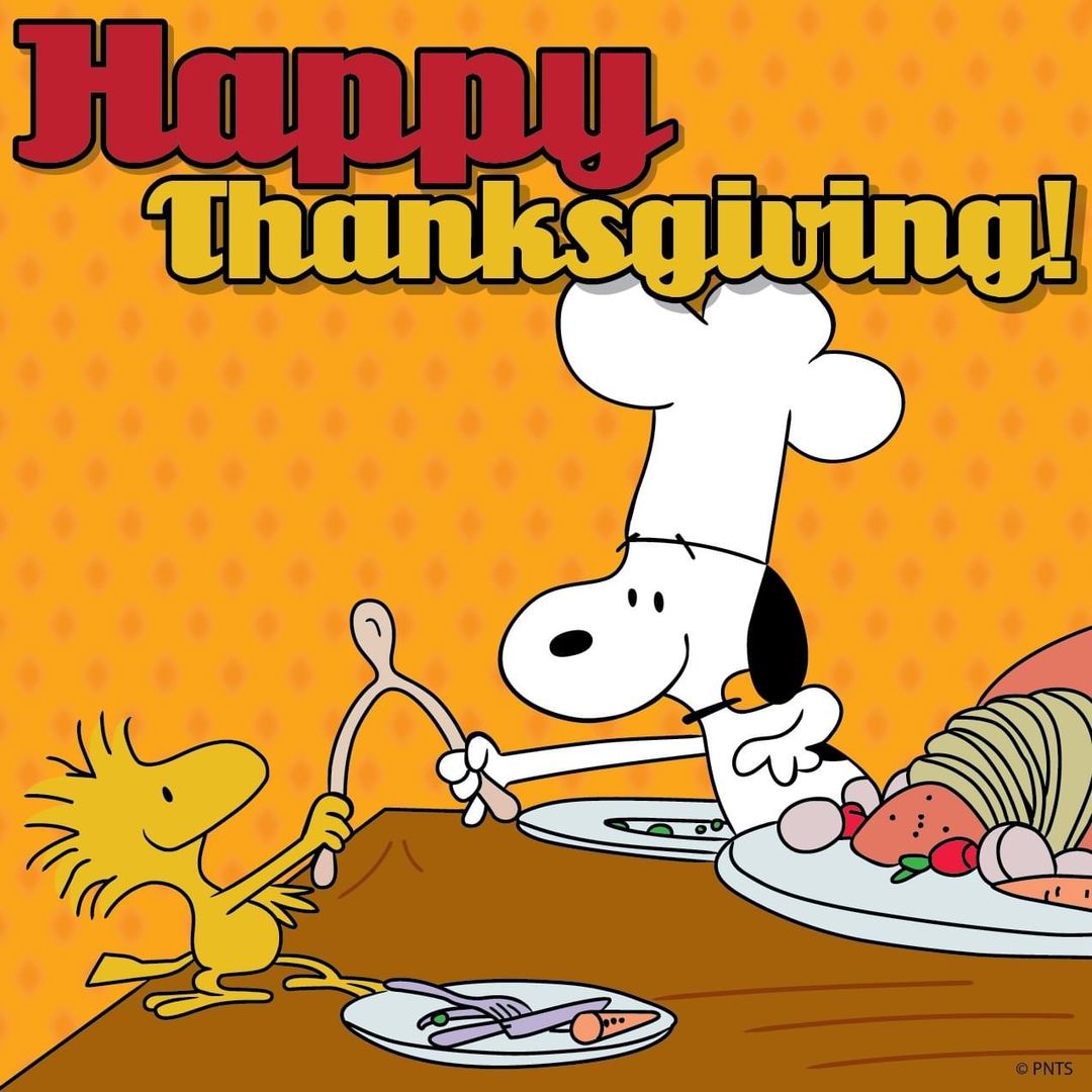 We wish everyone a happy and safe Thanksgiving.