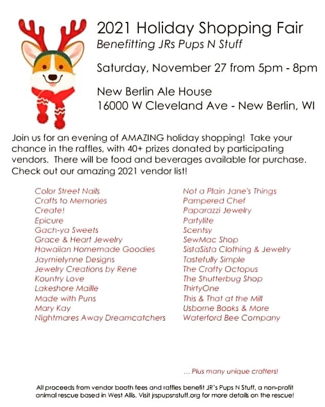 Today’s the day!! Come on out and support JR’s while getting some great gifts for yourself and your loved ones!! Tonight from 5-8pm at New Berlin Ale House, we’ll have raffles and prizes, food and drink, great vendors, and friendly faces!! Check out the flyer for a list of our wonderful participating vendors and start making your wish list!! See you tonight!! 
jrspupsnstuff.org  DS 270089
<a target='_blank' href='https://www.instagram.com/explore/tags/rescuedogsofinstagram/'>#rescuedogsofinstagram</a> <a target='_blank' href='https://www.instagram.com/explore/tags/rescuedog/'>#rescuedog</a> <a target='_blank' href='https://www.instagram.com/explore/tags/jrsdogsofinstagram/'>#jrsdogsofinstagram</a> <a target='_blank' href='https://www.instagram.com/explore/tags/jrspupsnstuff/'>#jrspupsnstuff</a> <a target='_blank' href='https://www.instagram.com/explore/tags/jrspups/'>#jrspups</a> <a target='_blank' href='https://www.instagram.com/explore/tags/rescue/'>#rescue</a> <a target='_blank' href='https://www.instagram.com/explore/tags/foster/'>#foster</a> <a target='_blank' href='https://www.instagram.com/explore/tags/adopt/'>#adopt</a> <a target='_blank' href='https://www.instagram.com/explore/tags/fosteringsaveslives/'>#fosteringsaveslives</a> <a target='_blank' href='https://www.instagram.com/explore/tags/fosterdog/'>#fosterdog</a> <a target='_blank' href='https://www.instagram.com/explore/tags/adoptdontshop/'>#adoptdontshop</a> <a target='_blank' href='https://www.instagram.com/explore/tags/vendorfair/'>#vendorfair</a>