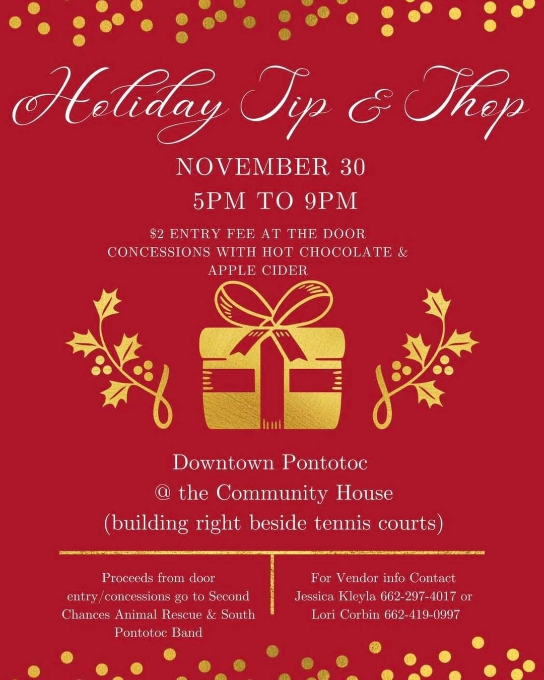 💲FUNDRAISER EVENT💲

Not quite finished with your holiday shopping? 

Or, like me, haven’t even started yet? 

No worries! Come to tonight’s Holiday Sip and Shop! 

Multiple local vendors will be there set up to help you choose the perfect gift for everyone on your Nice List. 

There is a small $2 fee to enter but all of tonight’s entry fees will be donated to us, and isn’t that all of the incentive you need to get out and go check it out 😏😍🤩?