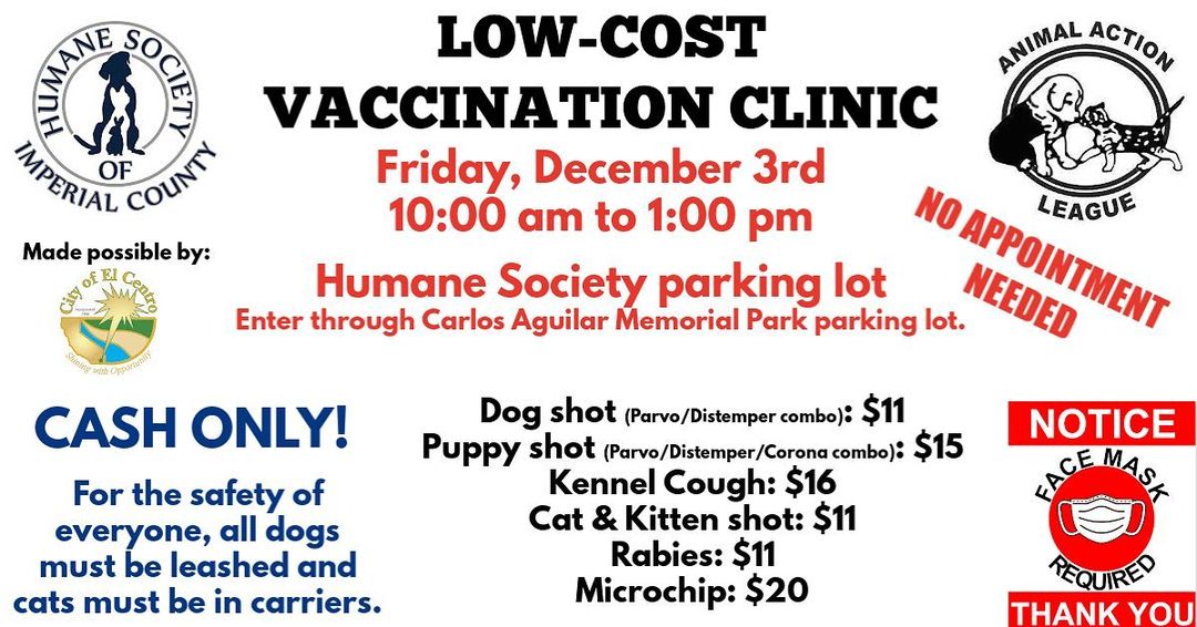 Don’t forget - happening this Friday! 
Walk-in basis only, NO APPOINTMENT NEEDED.
CASH OR CARD ONLY. Please share!! 🐾👍🏼

Enter through Carlos Aguilar Memorial Park parking lot. Please park on street. 
1575 W. Pico Ave. El Centro, CA 92243