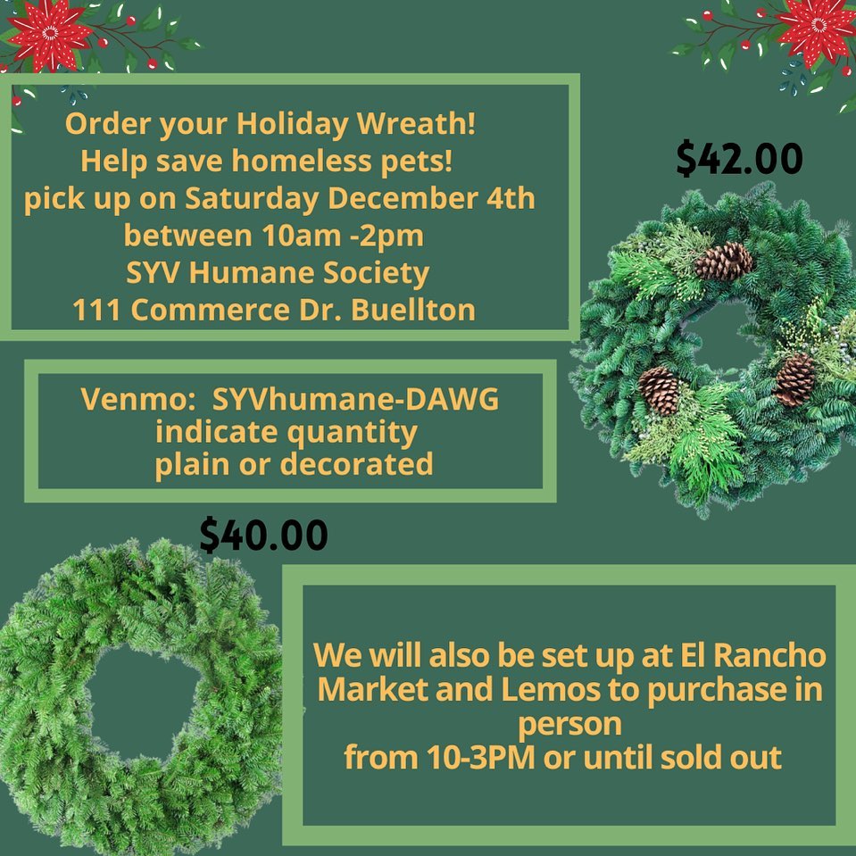 HOLIDAY WREATHS ARE BACK THIS YEAR! If you have not ordered yet, we will be at El Rancho and Lemo’s in Solvang, this Saturday December 4 from 10-3.  Help support our dogs and cats this holiday season!
If you have already ordered a wreath, you can pick them up Saturday Dec 4 from the shelter at 111 Commerce Drive, Buellton: Pickup between 10-2
<a target='_blank' href='https://www.instagram.com/explore/tags/syvhumanedawg/'>#syvhumanedawg</a> <a target='_blank' href='https://www.instagram.com/explore/tags/adoptdontshop/'>#adoptdontshop</a> <a target='_blank' href='https://www.instagram.com/explore/tags/holidayseason/'>#holidayseason</a> <a target='_blank' href='https://www.instagram.com/explore/tags/supporthomelessanimals/'>#supporthomelessanimals</a>